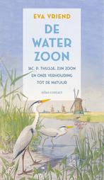 De waterzoon 9789045051895 Eva Vriend, Verzenden, Gelezen, Eva Vriend