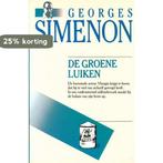 GROENE LUIKEN 9789022977736 Georges Simenon, Boeken, Verzenden, Zo goed als nieuw, Georges Simenon