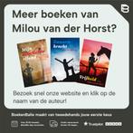 Vechten tot je een ons weegt / Femke-trilogie / 1-2, Verzenden, Gelezen, Milou van der Horst