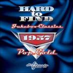 cd - Various - Hard To Find Jukebox Classics 1957: Pop Gold, Zo goed als nieuw, Verzenden