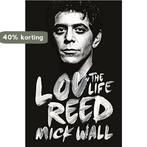 Lou Reed 9781409153085 Mick Wall, Verzenden, Gelezen, Mick Wall