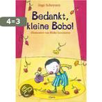 Bedankt, Kleine Bobo 9789044800333 I. Scheynen, Boeken, Kinderboeken | Kleuters, Verzenden, Zo goed als nieuw, I. Scheynen