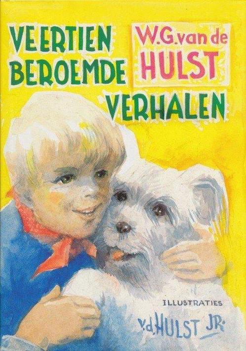 Veertien beroemde verhalen 9789026603198 W.G. van de Hulst, Boeken, Kinderboeken | Jeugd | 13 jaar en ouder, Gelezen, Verzenden
