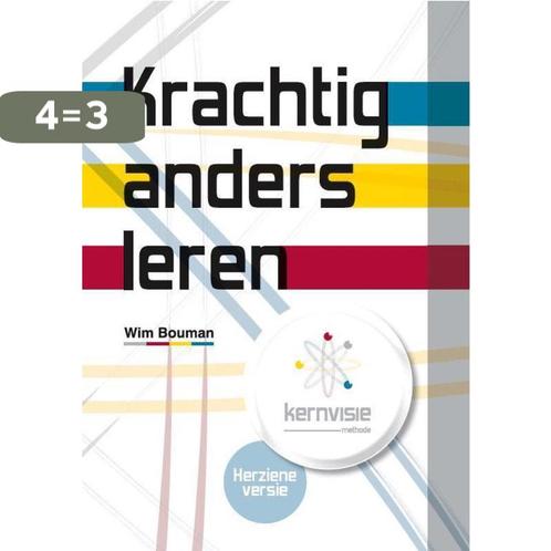 Krachtig anders leren 9789490520076 Wim Bouman, Boeken, Studieboeken en Cursussen, Zo goed als nieuw, Verzenden