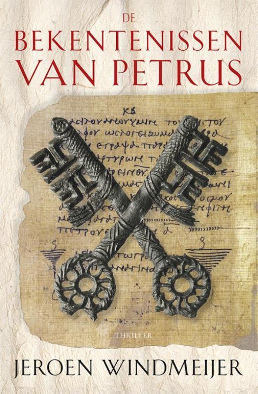 De bekentenissen van Petrus 9789059972421 Jeroen Windmeijer, Boeken, Thrillers, Gelezen, Verzenden