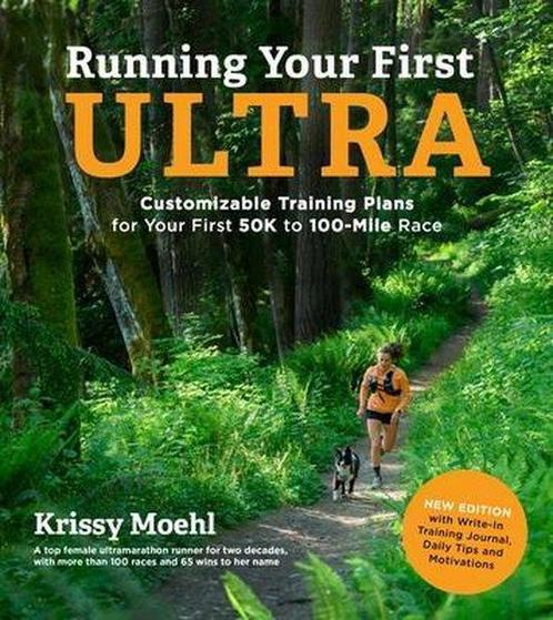 9781645674986 Running Your First Ultra Krissy Moehl, Boeken, Gezondheid, Dieet en Voeding, Nieuw, Verzenden