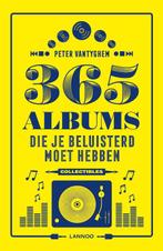 365 albums die je beluisterd moet hebben 9789401459280, Boeken, Verzenden, Gelezen, Peter Vantyghem