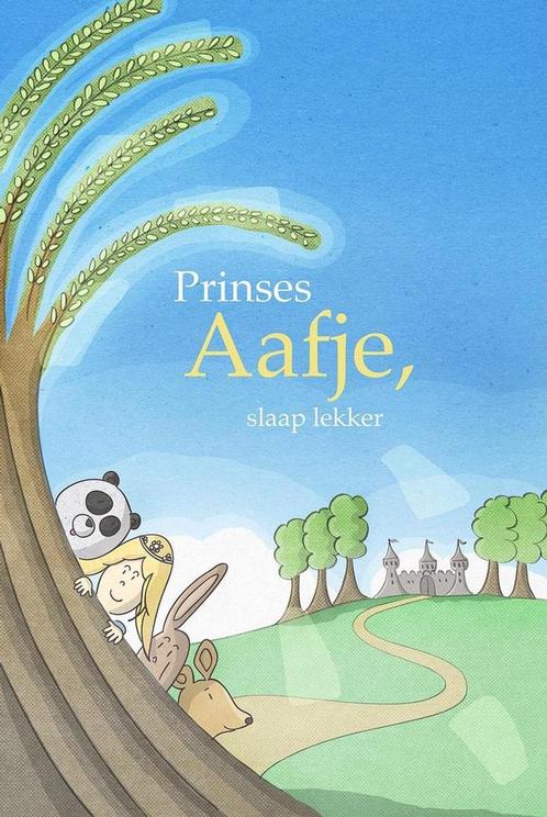 Prinses%20Aafje%2C%20slaap%20lekker 9789082384307, Boeken, Kinderboeken | Kleuters, Gelezen, Verzenden