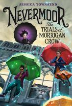 Nevermoor 9780316508889 Jessica Townsend, Boeken, Verzenden, Zo goed als nieuw, Jessica Townsend