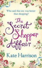 The Secret Shopper Affair 9781409107330 Kate Harrison, Gelezen, Verzenden, Kate Harrison