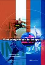 Marketingkansen In De Sport 9789077072844 J. van Wijk, Boeken, Verzenden, Zo goed als nieuw, J. van Wijk