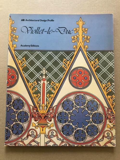 Monografie - Viollet-le-Duc -Invloedrijk Architect Neogotiek, Boeken, Kunst en Cultuur | Architectuur, Gelezen, Ophalen of Verzenden