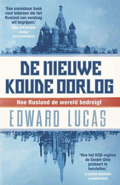 De Nieuwe Koude oorlog 9789046803691 E. Lucas, Boeken, Geschiedenis | Wereld, Zo goed als nieuw, Verzenden