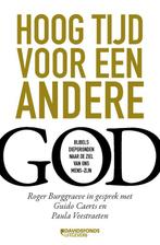 Hoog tijd voor een andere God 9789059086494 Roger Burggraeve, Boeken, Verzenden, Zo goed als nieuw, Roger Burggraeve