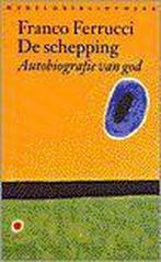 De schepping 9789028417663 F. Ferrucci, Verzenden, Gelezen, F. Ferrucci