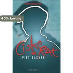 Ciske de Rat ; Ciske groeit op ; Cis de man 9789022548325, Boeken, Verzenden, Gelezen, Piet Bakker