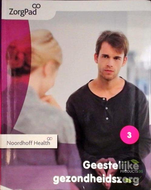 Zorgpad niveau 3 Geestelijke gezondheidszorg 9789001872694, Boeken, Schoolboeken, Zo goed als nieuw, Verzenden