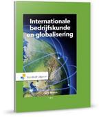 9789001861964 Internationale bedrijfskunde en globalisering, Verzenden, Zo goed als nieuw, Haico Ebbers