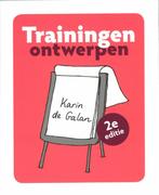 Trainingen ontwerpen 9789043022736 Karin de Galan, Boeken, Gelezen, Karin de Galan, Verzenden