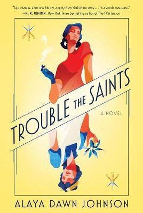 Trouble the Saints 9781250175359 Alaya Dawn Johnson, Boeken, Taal | Engels, Gelezen, Verzenden