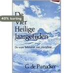 VIER HEILIGE JAARGETIJDEN,DE 9789062715961 G. de Purucker, Boeken, Verzenden, Zo goed als nieuw, G. de Purucker