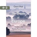 The Dream of Europe 9781787302440 Geert Mak, Verzenden, Zo goed als nieuw, Geert Mak