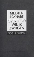 Eckhart, Meister-Over God wil ik zwijgen, Verzenden, Gelezen