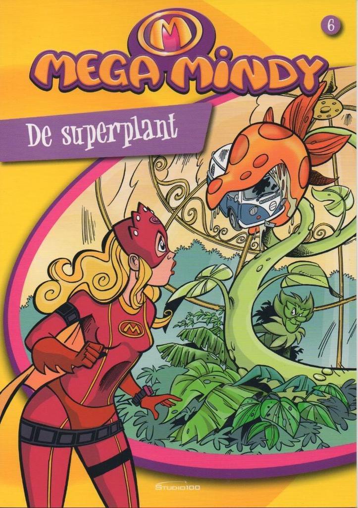 De superplant / Mega Mindy / 6 9789059163942 Ger Verhulst, Boeken, Kinderboeken | Jeugd | 13 jaar en ouder, Zo goed als nieuw