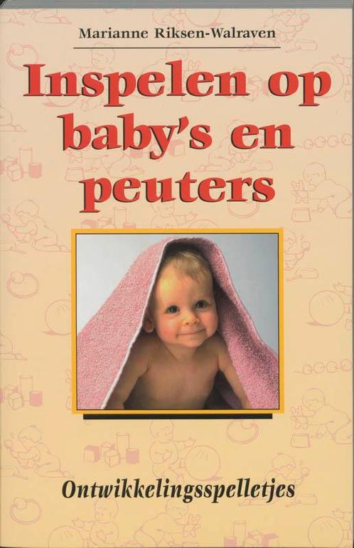 Inspelen op babys en peuters 9789031321841, Boeken, Studieboeken en Cursussen, Gelezen, Verzenden