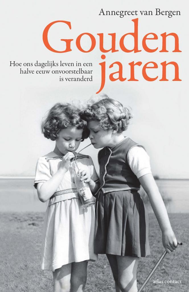 Gouden jaren 9789045033068 Annegreet van Bergen, Boeken, Politiek en Maatschappij, Gelezen, Verzenden