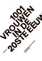 1001 vrouwen in de 20ste eeuw (9789460043864, Els Kloek), Verzenden, Nieuw
