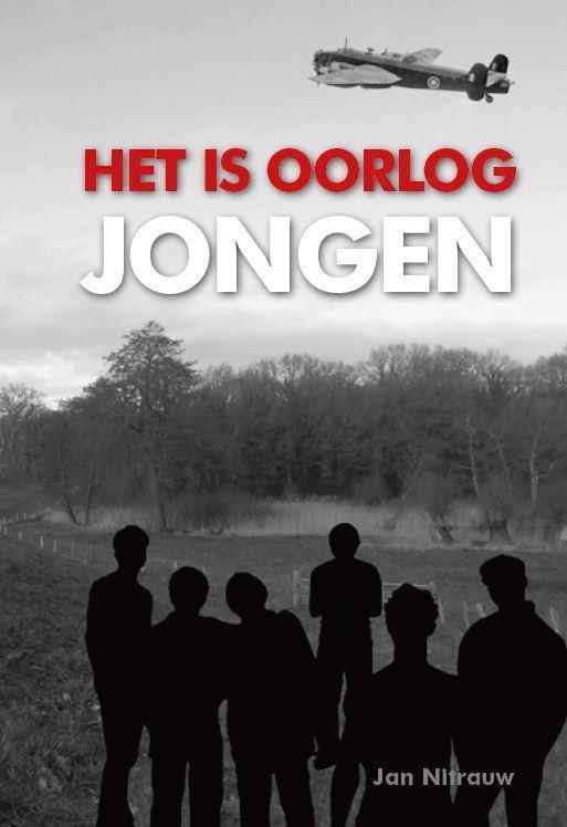Het is oorlog jongen 9789491826306 Jan Nitrauw, Boeken, Romans, Gelezen, Verzenden