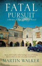 Fatal Pursuit 9781784294588 Martin Walker, Verzenden, Gelezen, Martin Walker