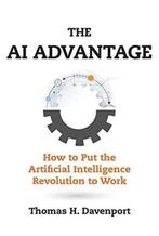 The AI Advantage 9780262039178 Thomas H. Davenport, Boeken, Verzenden, Zo goed als nieuw, Thomas H. Davenport