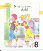 Leeslijn versie 1 wegwijzers serie 2 deel 8 Niet zo ruw, Ank, Verzenden, Nieuw