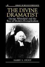 Stout, Harry S.-The Divine Dramatist, Verzenden, Gelezen
