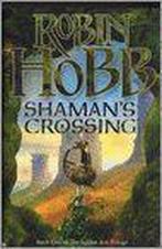 Shamans Crossing One 9780007196128 Robin Hobb, Verzenden, Gelezen, Robin Hobb