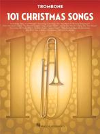 101 CHRISTMAS SONGS TROMBONE, Muziek en Instrumenten, Bladmuziek, Ophalen of Verzenden, Nieuw, Trombone