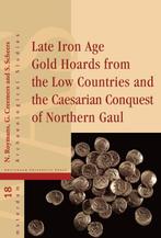 Late iron age gold hoards from the low countries and the, Verzenden, Gelezen