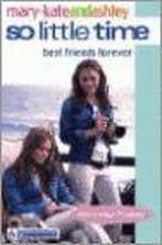 Best Friends Forever 9780007144570 Mary-Kate Olsen, Verzenden, Zo goed als nieuw, Mary-Kate Olsen