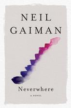 Neverwhere London Below 9780063070721 Neil Gaiman, Gelezen, Neil Gaiman, Neil Gaiman, Verzenden