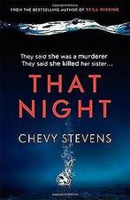 That Night  Stevens, Chevy  Book, Stevens, Chevy, Gelezen, Verzenden