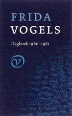 Dagboek 1960-1961 9789028242036 Frida Vogels, Verzenden, Gelezen, Frida Vogels
