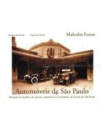 AUTOMÓVEIS DE SAO PAULO, MEMÓRIA FOTOGRÁFICA DE PESOAS,, Nieuw, Author