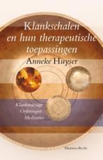 Klankschalen en hun therapeutische toepassingen A. Huyser, Boeken, Esoterie en Spiritualiteit, Verzenden, Gelezen, A. Huyser