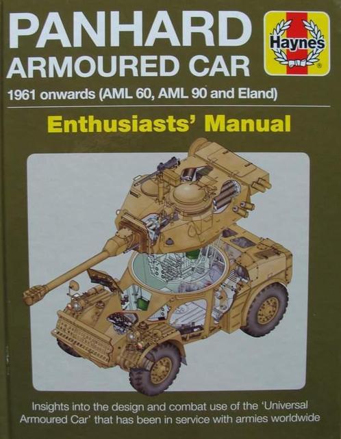 Boek : Panhard Armoured - 1961 onwards (AML 60, AML 90 and E, Boeken, Oorlog en Militair, Nieuw, 1945 tot heden, Landmacht