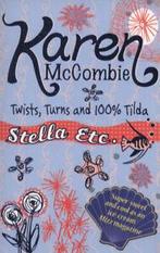 Stella etc.: Twists, turns and 100% Tilda by Karen McCombie, Boeken, Gelezen, Karen Mccombie, Verzenden