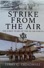 Boek : Strike from the Air - The Early Years of the US Air F, Boeken, Voor 1940, Nieuw, Luchtmacht