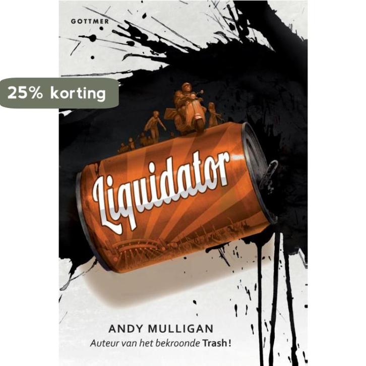 Liquidator 9789025760847 Andy Mulligan, Boeken, Kinderboeken | Jeugd | 13 jaar en ouder, Gelezen, Verzenden