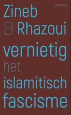 Vernietig het islamitisch fascisme 9789044638004, Boeken, Gelezen, Zineb El Rhazoui, Verzenden